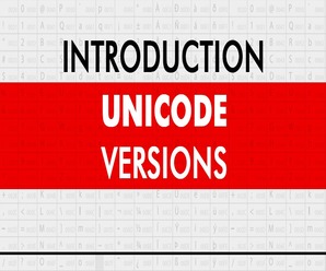 Introduction to Unicode Versions