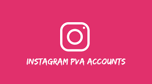 Instagram PVA Accounts – What You Need to Know